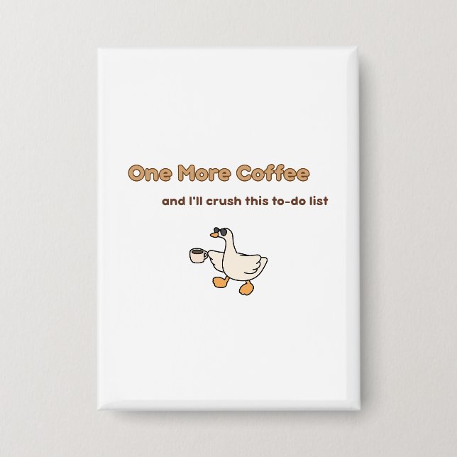 Ein weiteres Kaffee-Enten-Design Button (Vorderseite)