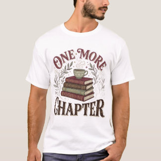 Ein weiteres Kapitel T-Shirt