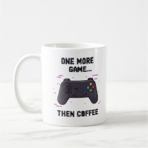 Ein weiteres Spiel, dann Kaffee – Lustiger Gamer-K