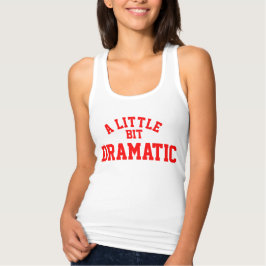 Ein wenig dramatisch schlanker Racerback Tank oben Top