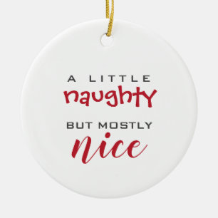 Ein wenig frech, meist schöner Weihnachtsschmuck