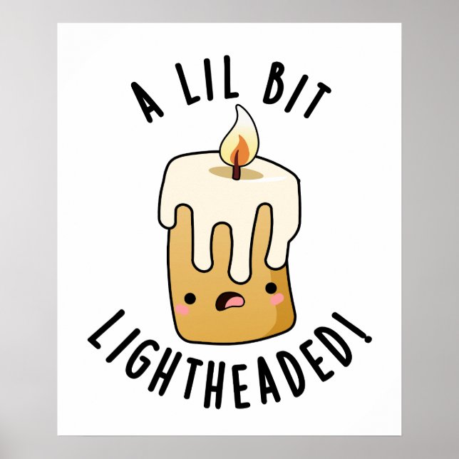 Ein wenig Licht erhitzen die sonnigen Kerzenpistol Poster (Vorne)