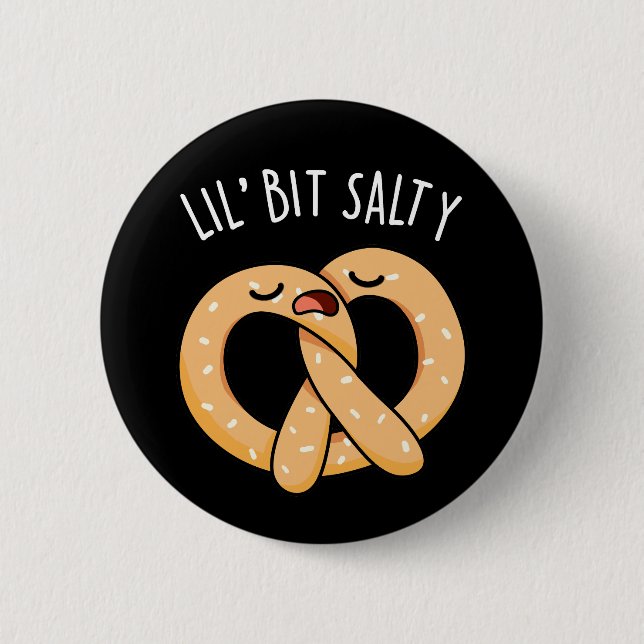 Ein wenig salzig Cool Salty Pretzel Puff Dark BG Button (Vorderseite)