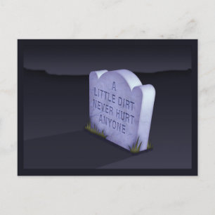 Ein wenig Schmutz schadet niemals irgendjemandem P Postkarte