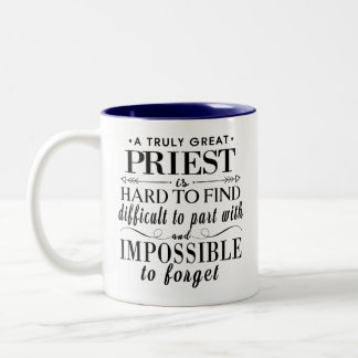 Ein wirklich großer Priester ist schwer zu finden  Zweifarbige Tasse