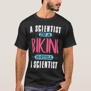 Ein Wissenschaftler in einem Bikini-Pool-Party T-Shirt
