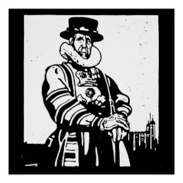 Ein Yeoman Warder oder Beefeater Poster