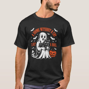 Ein Zuhause ohne Katze ist nur ein Haus Boo Geist T-Shirt