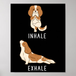 Einatmen Ausatmen Cavalier King Charles Spaniel Lu Poster
