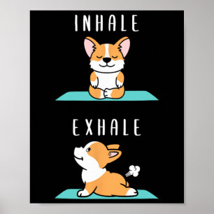 Einatmen Ausatmen Namaste Yoga Corgi Hund Innere M Poster