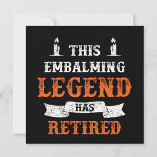 Einbalsamieren der Legende Rente Tod Beerdigung Gi Einladung