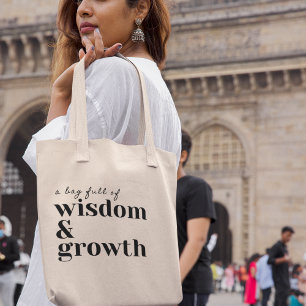 Einbinden von Weisheit und Wachstum Inspiration Co Tragetasche