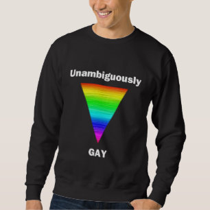 eindeutig schwul sweatshirt