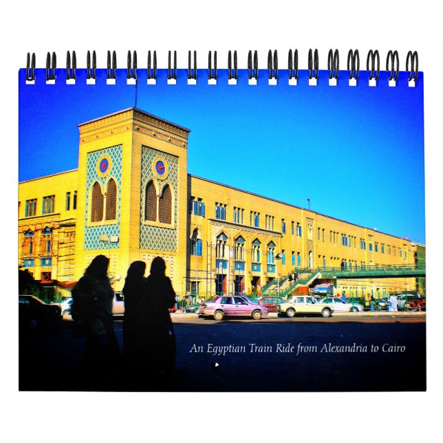 Eine ägyptische Zugfahrt von Alexandria nach Kairo Kalender (Titelbild)