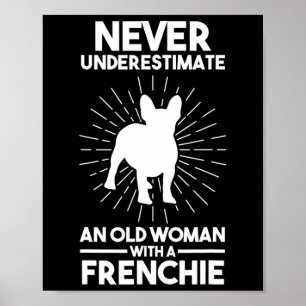 Eine alte Frau mit einem französischen Bulldoggen  Poster