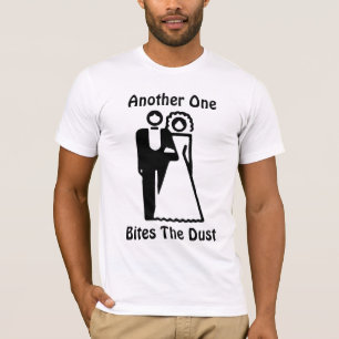 Eine andere, bricht die Staub T-Shirt