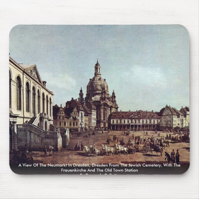 Eine Ansicht des Neumarkt in Dresden Mousepad (Vorne)
