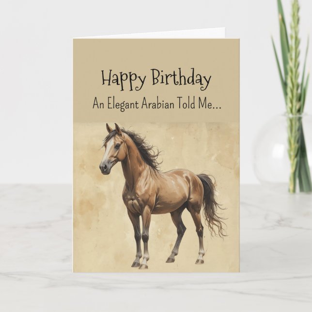 Eine arabische Pferdepersönlichkeit zum Geburtstag Karte (Vorderseite)