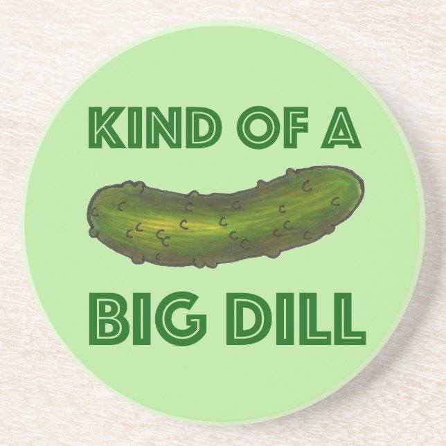 Eine Art Big Dill (Deal) Green Kosher Pickle Sandstein Untersetzer (Vorne)