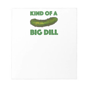 Eine Art Big Dill (Deal) Green Kosher Sour Pickle Notizblock