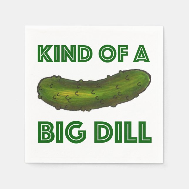 Eine Art Big Dill (Deal) Green Pickle Napkin Serviette (Vorderseite)