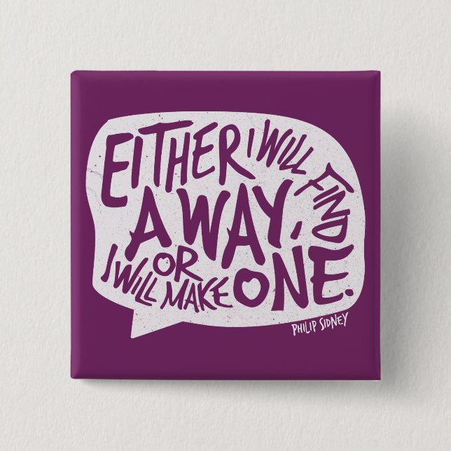 Eine Art und Weise Typografie Motivierend Zitat Button (Vorderseite)