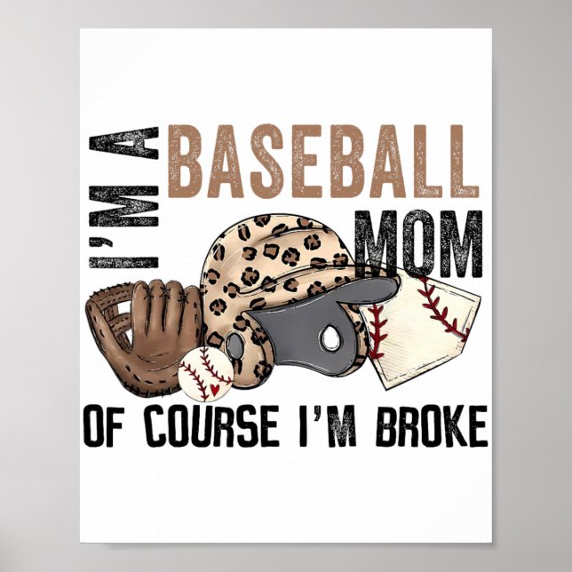 Eine Baseball-Mama natürlich im Broke Leopard Mütt Poster (Vorne)