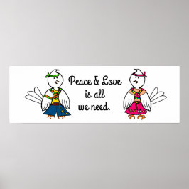 Eine Botschaft von "Frieden und Liebe" Poster