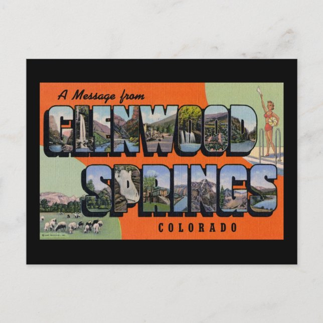Eine Botschaft von Glenwood Springs Colorado Postkarte (Vorderseite)
