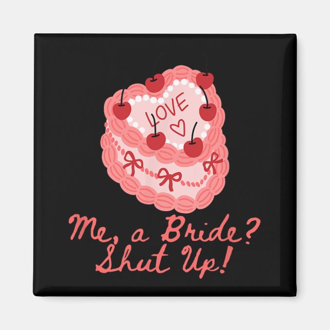 Eine Braut schaltet Junggeselinnen-Abschied Bridal Magnet (Vorne)