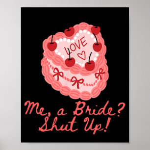 Eine Braut schaltet Junggeselinnen-Abschied Bridal Poster