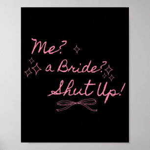 Eine Braut schaltet Junggeselinnen-Abschied Bridal Poster