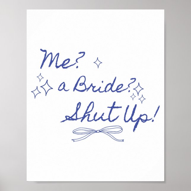 Eine Braut schaltet Junggeselinnen-Abschied Bridal Poster (Vorne)