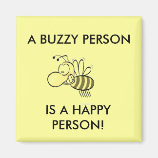 EINE BUSY PERSON IST EINE GLÜCKLICHE PERSON MAGNET