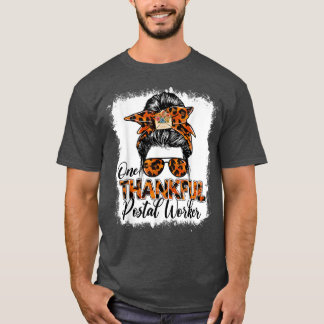 Eine dankbare Postarbeiterbotschaft Bun Women Nied T-Shirt