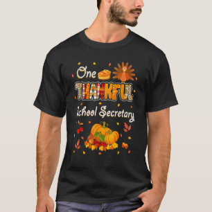 Eine dankbare Schulsekretärin Herbst Dankfest T-Shirt