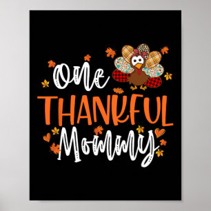 Eine dankenswerte Mommy Erntedank Family Matching Poster