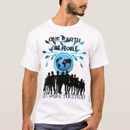 Eine Erde, eine Leute zusammenarbeiten T-Shirt