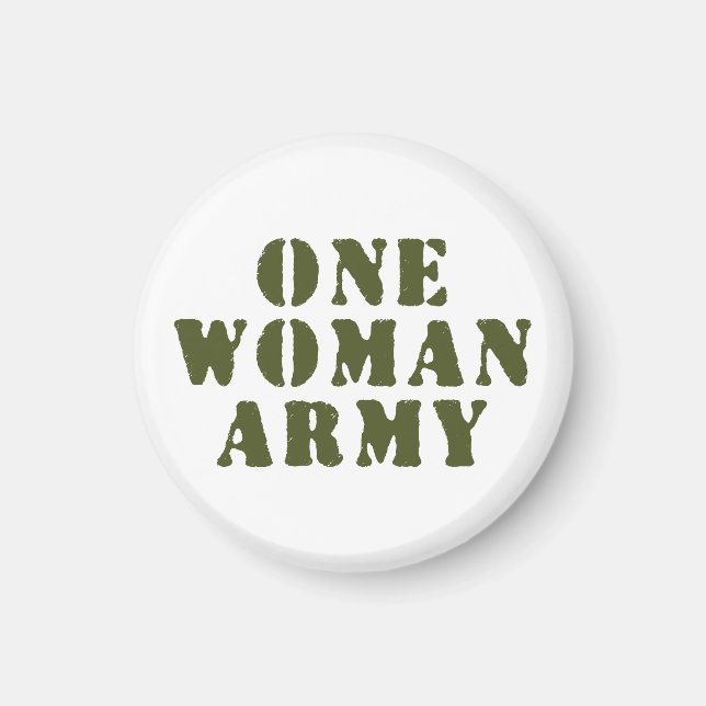 EINE FRAU ARMY MAGNET (Vorne)