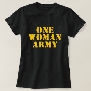 EINE FRAU ARMY T-Shirt