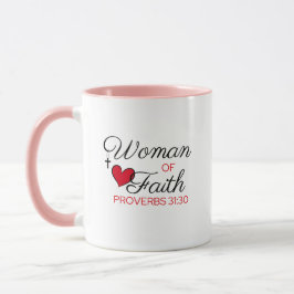 Eine Frau des Glaubens Tasse