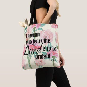 Eine Frau, die den Herrn fürchtet - Prov 31:30 Tasche
