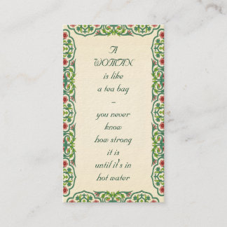 EINE FRAU ist wie ein Teebeutel - Sie können nie Visitenkarte