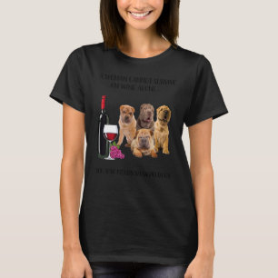 Eine Frau kann allein mit Wein nicht überleben, we T-Shirt