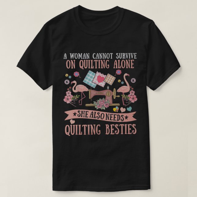 Eine Frau kann nicht allein auf der Flucht überleb T-Shirt (Design vorne)