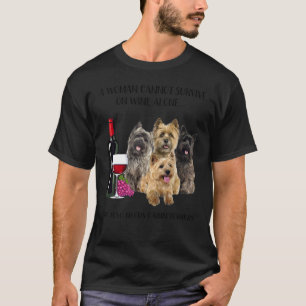 Eine Frau kann nicht allein auf Wein überleben T-Shirt