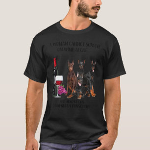 Eine Frau kann nicht allein von Wein überleben Dob T-Shirt