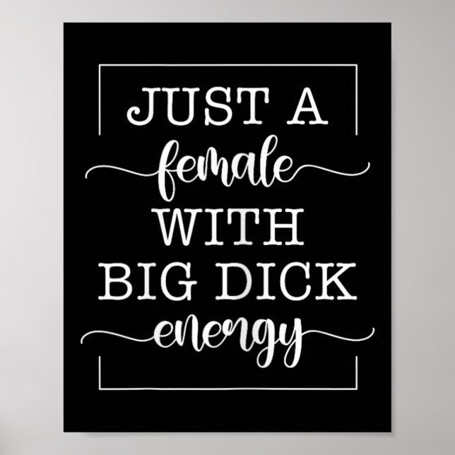 Eine Frau mit großen weiblichen Energiefrauen Poster (Vorne)