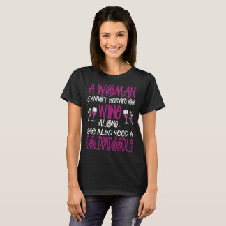 Eine Frau überleben auf Wein-allein Bedarf T-Shirt