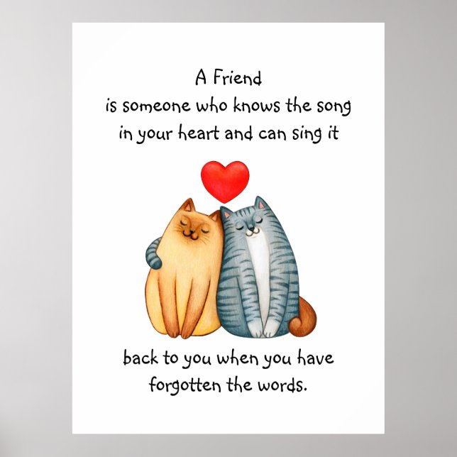 Eine Freundschaft Liebe Zitat Niedliche Katzen Tas Poster (Vorne)